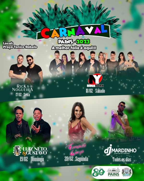 Carnaval em Pains terá 4 shows e uma mega estrutura